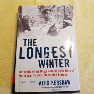 The Longest Winter hardcover book by Alex Kershaw